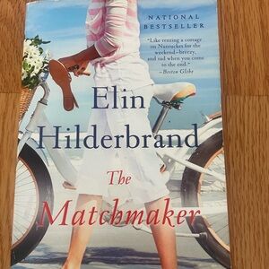 Elin Hilderbrand 'The Matchmaker' Book